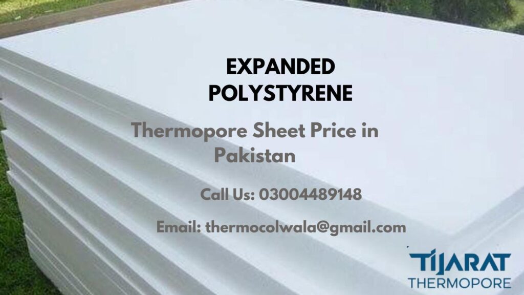 Thermopore Sheet Price in Pakistan